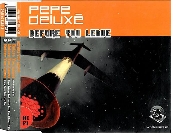 Pepe Deluxé : Before You Leave (CD, Maxi)