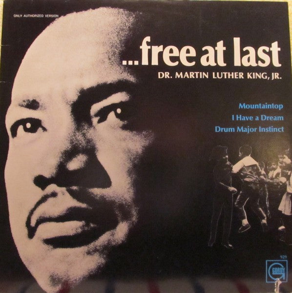 Dr. Martin Luther King, Jr. : ...Free At Last (LP)