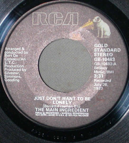 The Main Ingredient : Just Dont Want To Be Lonely / Goodbye My Love (7", RE)
