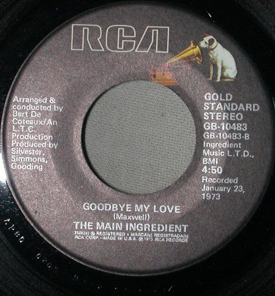 The Main Ingredient : Just Dont Want To Be Lonely / Goodbye My Love (7", RE)