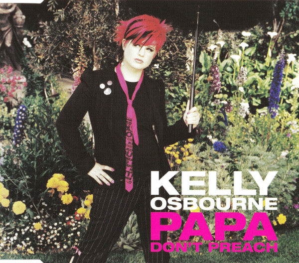 Kelly Osbourne : Papa Don't Preach (CD, Single, Enh)