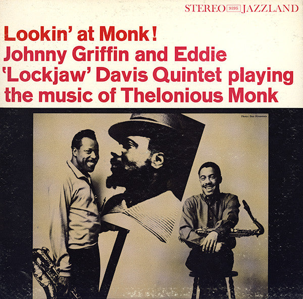 The Eddie Davis-Johnny Griffin Quintet : Lookin' At Monk (LP, Album, RE)