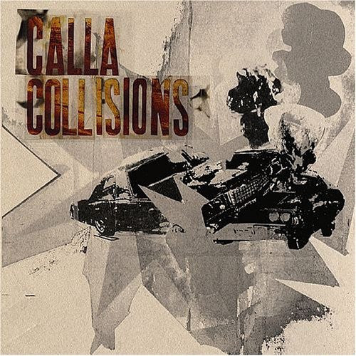 Calla : Collisions (CD, Album)