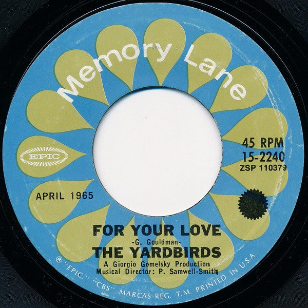 The Yardbirds : For Your Love / Heart Full Of Soul (7", Single)