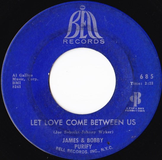 James & Bobby Purify : Let Love Come Between Us (7", Single)