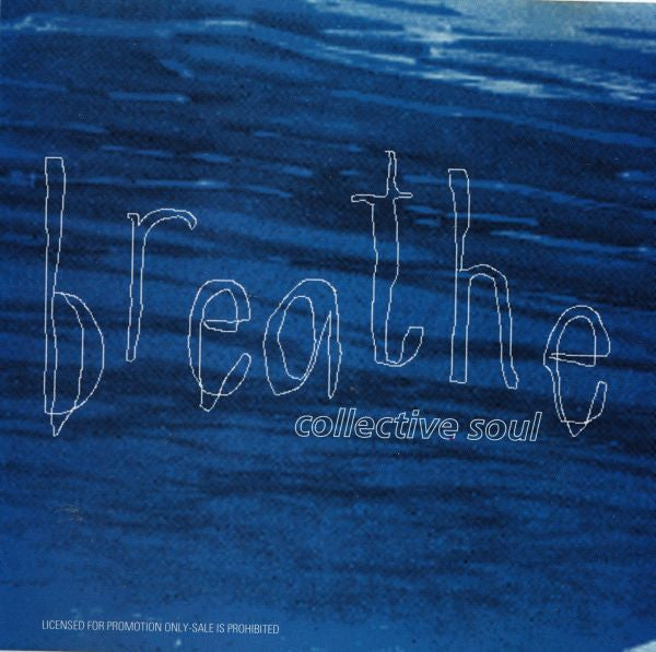 Collective Soul : Breathe (CD, Single, Promo)
