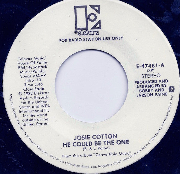 Josie Cotton : He Could Be The One (7", Mono, Promo)