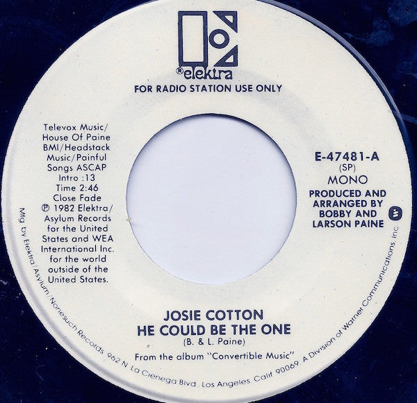 Josie Cotton : He Could Be The One (7", Mono, Promo)