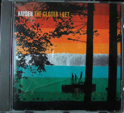 Hayden : The Closer I Get (CD, Album)
