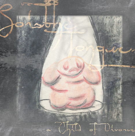 So Is The Tongue : A Child of Divorce (LP, Album, Ltd)