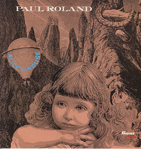 Paul Roland : Alice's House (12")