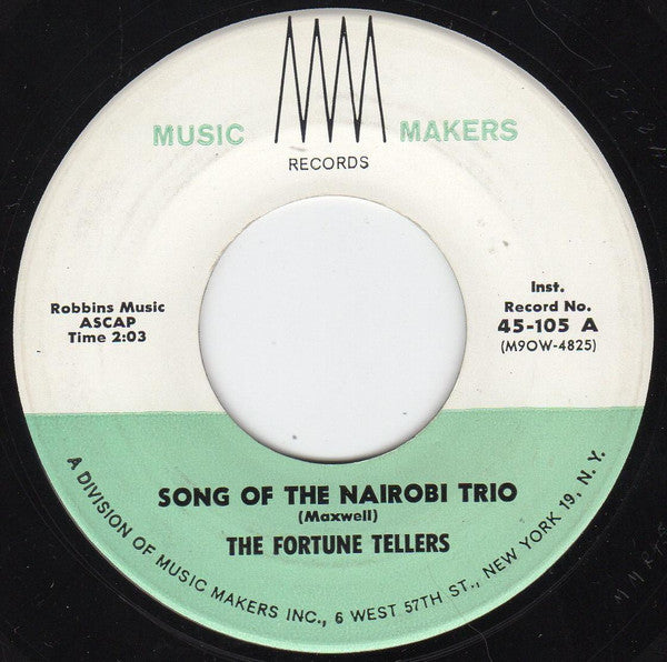 The Fortune Tellers : Song Of The Nairobi Trio / Camel Train (7", Roc)