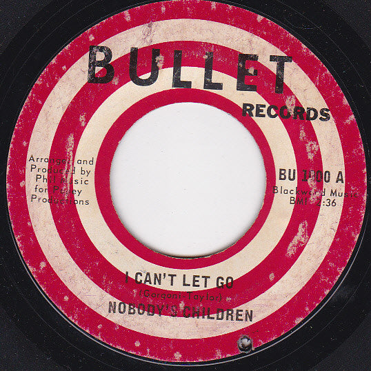 Nobody's Children (4) : I Can't Let Go / Don'tcha Feel Like Cryin' (7", Single)