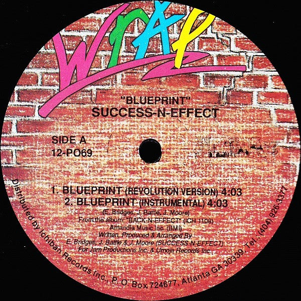 Success - N - Effect : Blueprint / Rhymes That Thrill Ya (12")