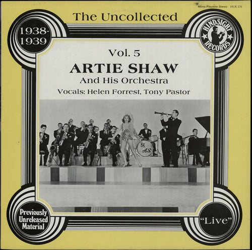 Artie Shaw And His Orchestra : The Uncollected Artie Shaw, Vol. 5, 1938-1939 (LP, Album, Mono)