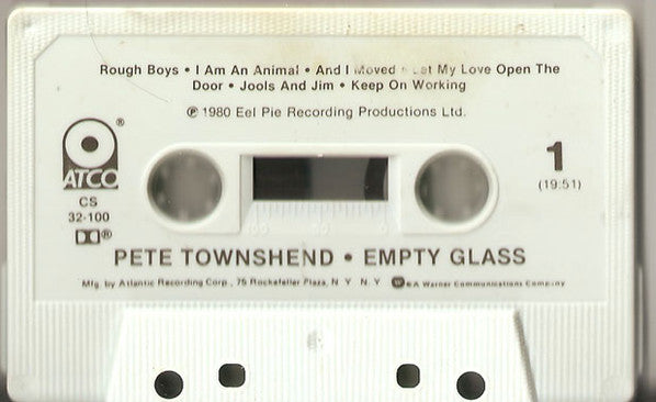 Pete Townshend : Empty Glass (Cass, Album)