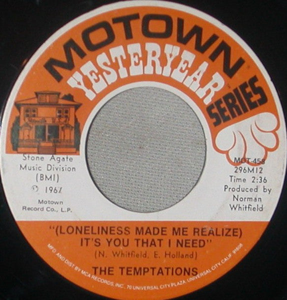 The Temptations : I Wish It Would Rain / (Loneliness Made Me Realize) It's You That I Need (7")