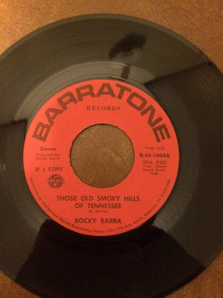 Rocky Barra : Those Old Smoky Hills of Tennessee (7", Promo)