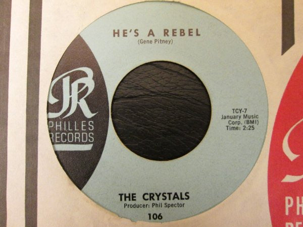 The Crystals : He's A Rebel / I Love You Eddie (7")