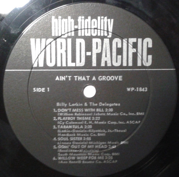 Billy Larkin & The Delegates* : Ain't That A Groove (LP, Album)