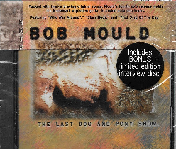 Bob Mould : The Last Dog And Pony Show (CD, Album + CD, Ltd)