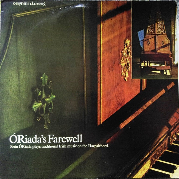 Seán Ó Riada : Ó Riada's Farewell (LP, Album, RE)