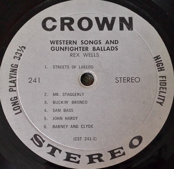 Rex Wells : Western Song And Gunfighter Ballads (LP, Album)