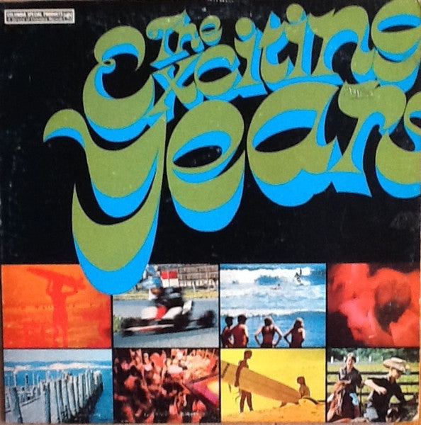 Various : The Exciting Years (LP, Ltd, Smplr)