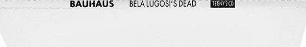 Bauhaus : Bela Lugosi's Dead (CD, Single, RE)