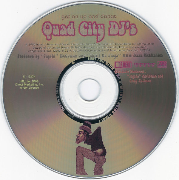 Quad City DJ's : Get On Up And Dance (CD, Album, Club)