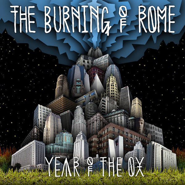 The Burning Of Rome : Year of the Ox (LP, Album)