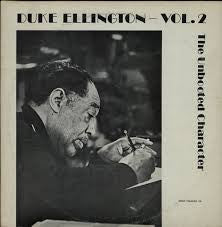 Duke Ellington : Duke Ellington - Vol. 2 The Unbooted Character (LP, Album)