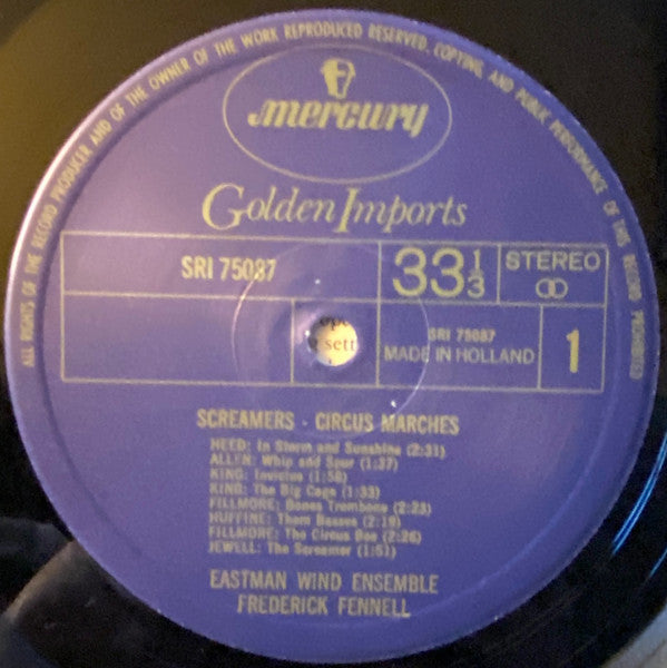 Frederick Fennell - Eastman Wind Ensemble : Screamers - Circus Marches (LP, Album, RE)