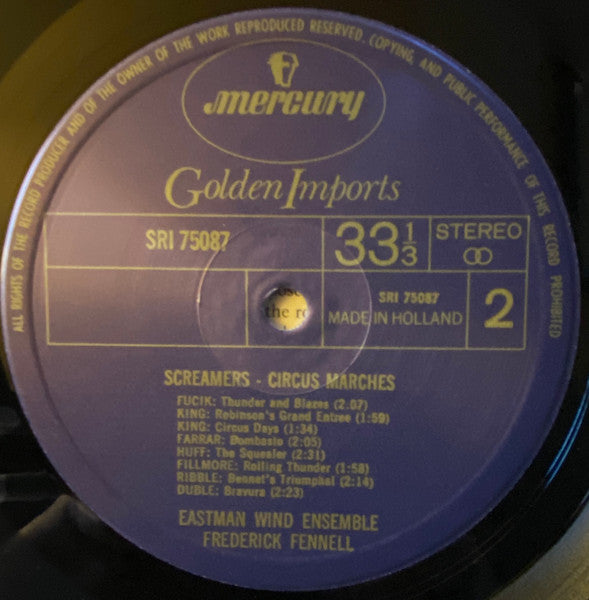 Frederick Fennell - Eastman Wind Ensemble : Screamers - Circus Marches (LP, Album, RE)