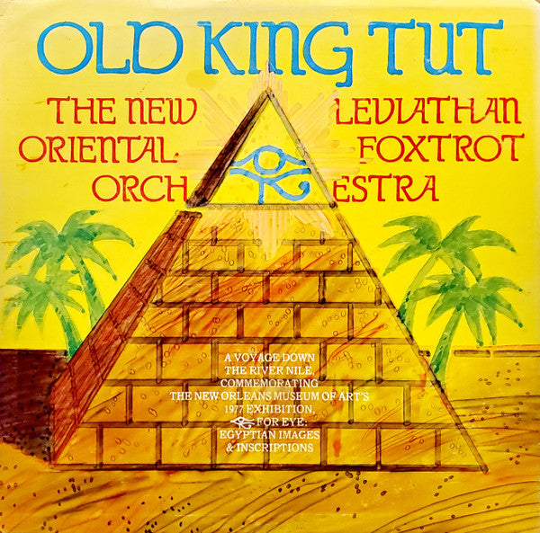 The New Leviathan Oriental Fox-Trot Orchestra : Old King Tut (LP, Album)