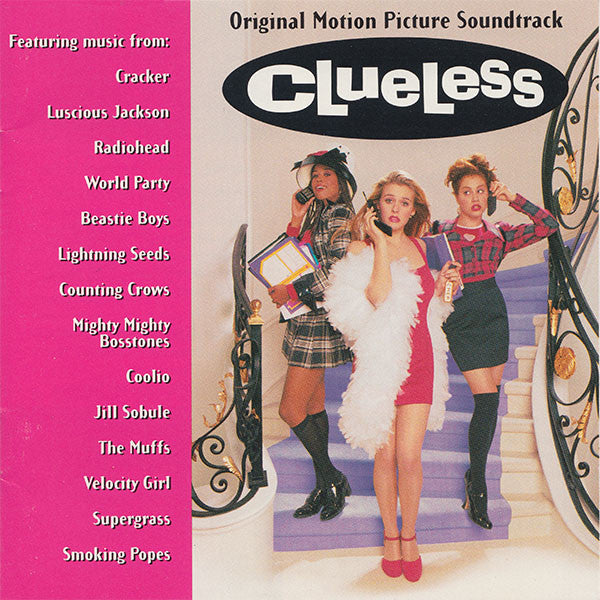 Various : Clueless (Original Motion Picture Soundtrack) (CD, Comp)
