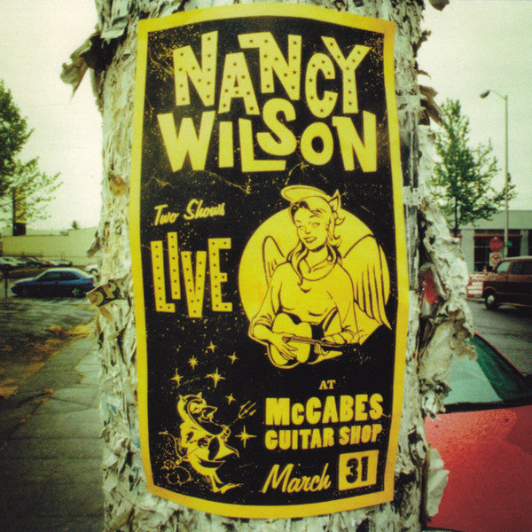 Nancy Wilson (2) : Live At McCabes Guitar Shop (CD, Album)
