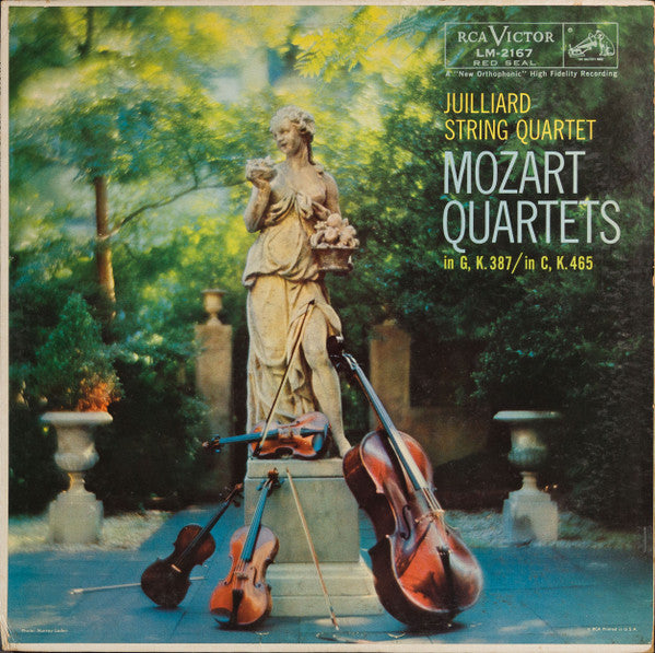 Juilliard String Quartet - Wolfgang Amadeus Mozart : Quartets In G, K. 387 / In C, K. 465 (LP, Album, Mono)