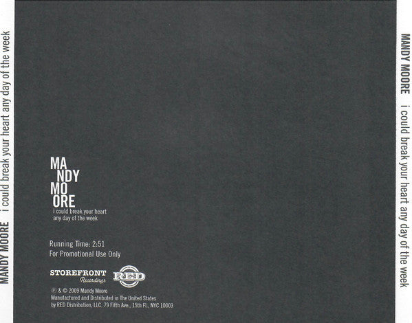 Mandy Moore : I Could Break Your Heart Any Day Of The Week (CD, Single, Promo)