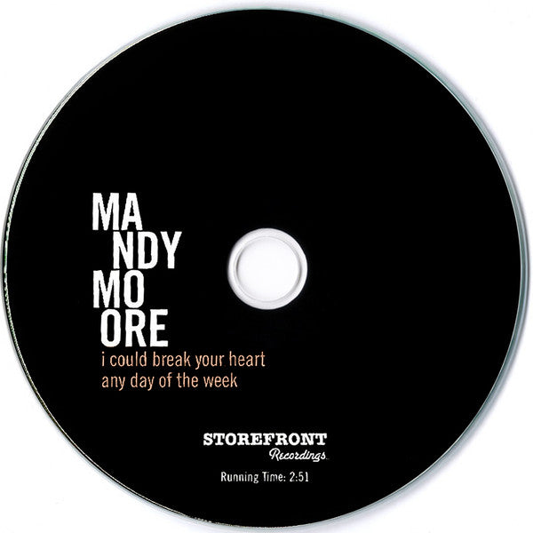 Mandy Moore : I Could Break Your Heart Any Day Of The Week (CD, Single, Promo)