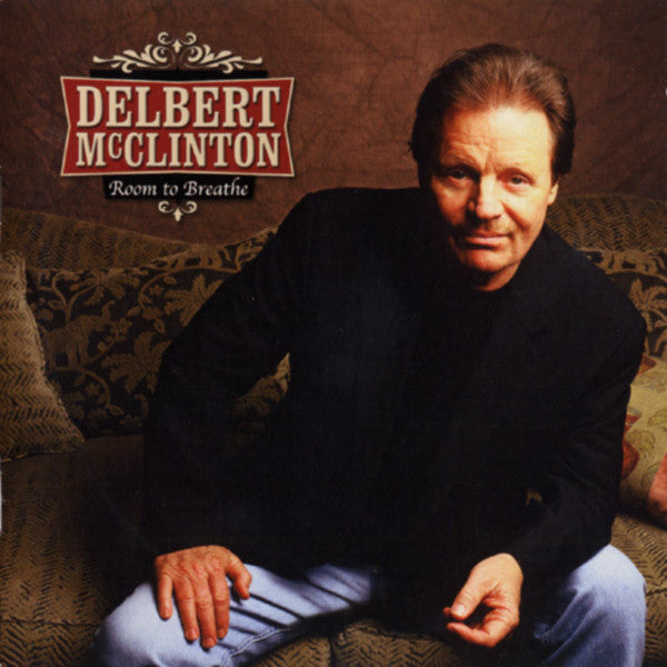 Delbert McClinton : Room To Breathe (CD, Album)
