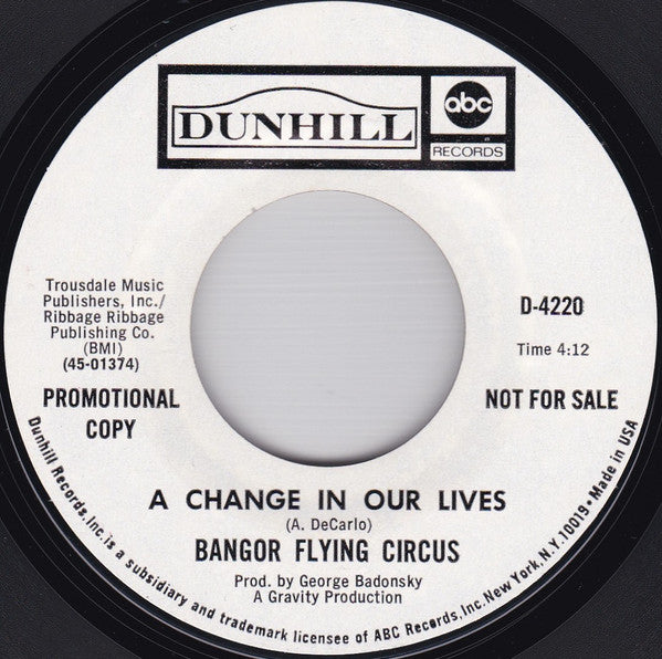 Bangor Flying Circus : Come On People / A Change In Our Lives (7", Single, Promo, Mon)