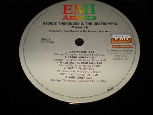 George Thorogood And The Destroyers* : Maverick (LP, Album, Club, Car)