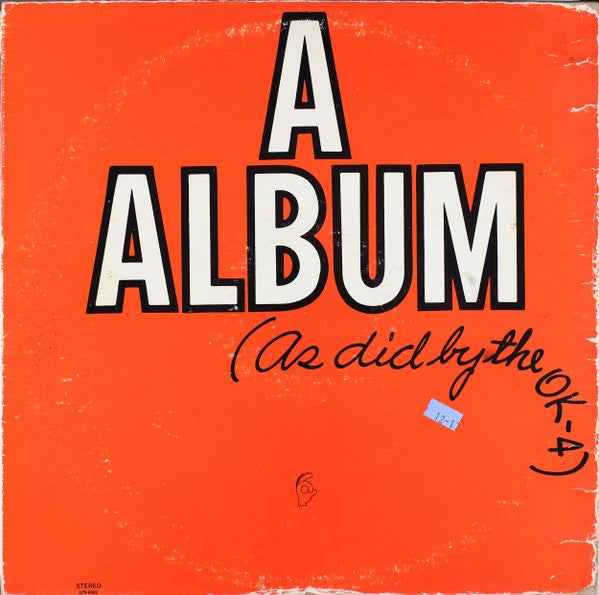 OK 4 : A Album (LP, Album)