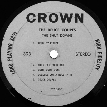The Shut Downs (2) : The Deuce Coupes (LP, Album)