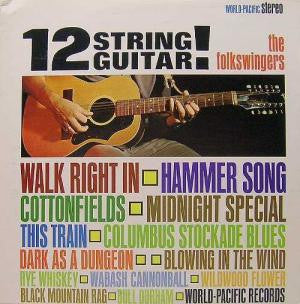 The Folkswingers : 12 String Guitar! (LP, Album)
