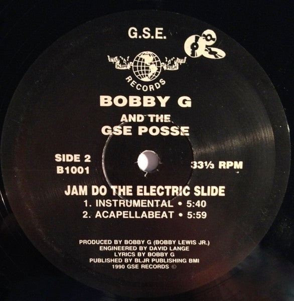 Bobby G (5) And The GSE Posse : Jam Do The Electric Slide (12")