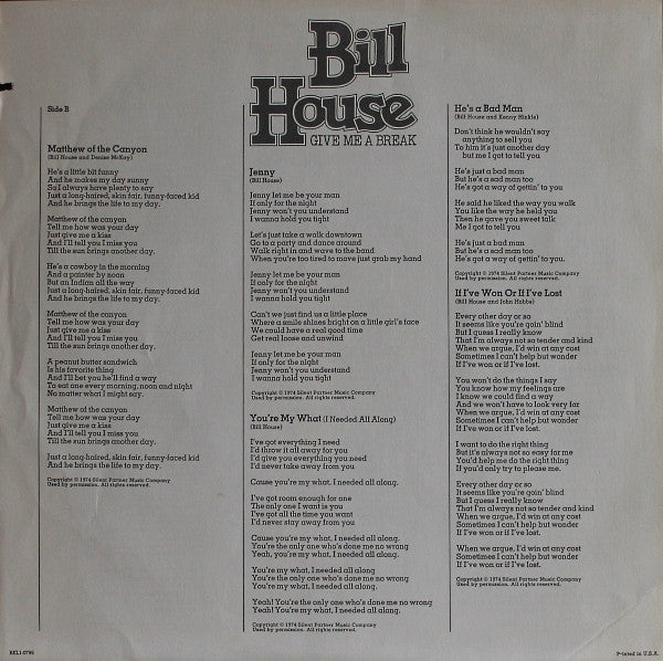 Bill House : Give Me A Break (LP, Album)