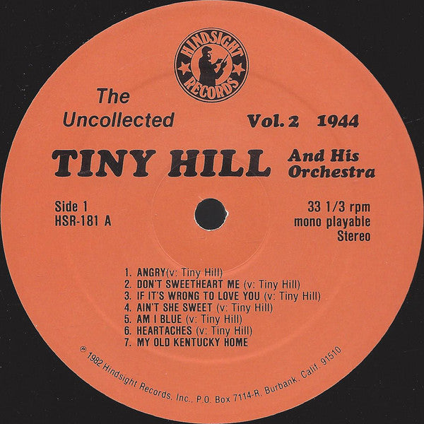 Tiny Hill And His Orchestra : The Uncollected Tiny Hill, Vol. 2, 1944 (LP, Mono)