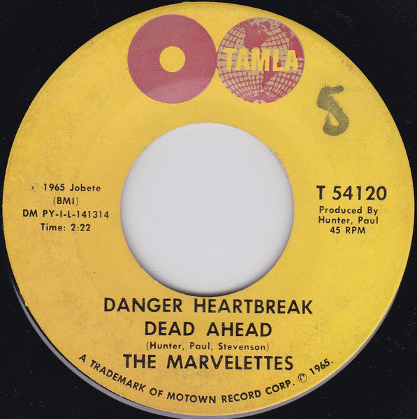 The Marvelettes : Danger Heartbreak Dead Ahead (7", Single)